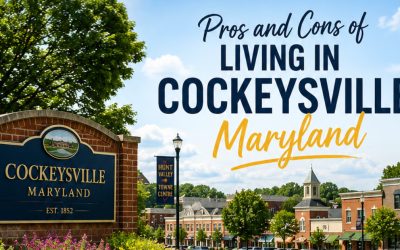 Pros and Cons of Living in Cockeysville, Maryland (2026 Guide)